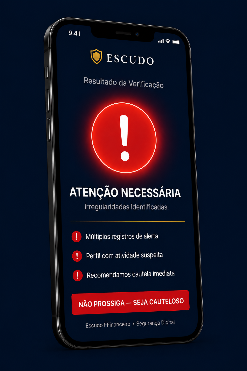 Tela do Escudo — alerta, atenção necessária